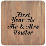 First Year As Mr & Mrs Fowler - Drink Coaster C