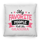 My Favorite People Call Me Grandma - Throw Pillow