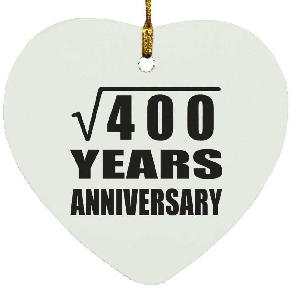 20th Anniversary Square Root of 400 Years Anniversary - Heart Ornament