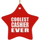 Coolest Cashier Ever - Star Ornament