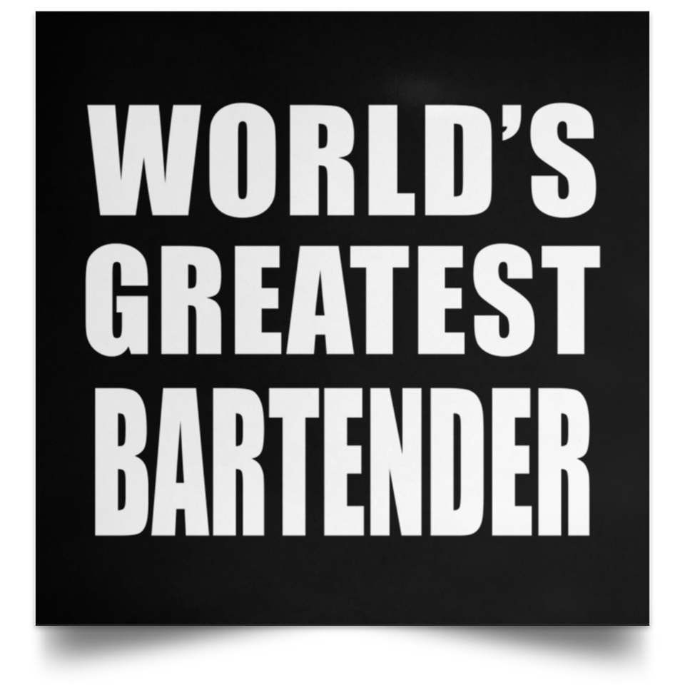 World's Greatest Bartender - Poster Square
