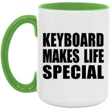 Keyboard Makes Life Special - 15oz Accent Mug Green