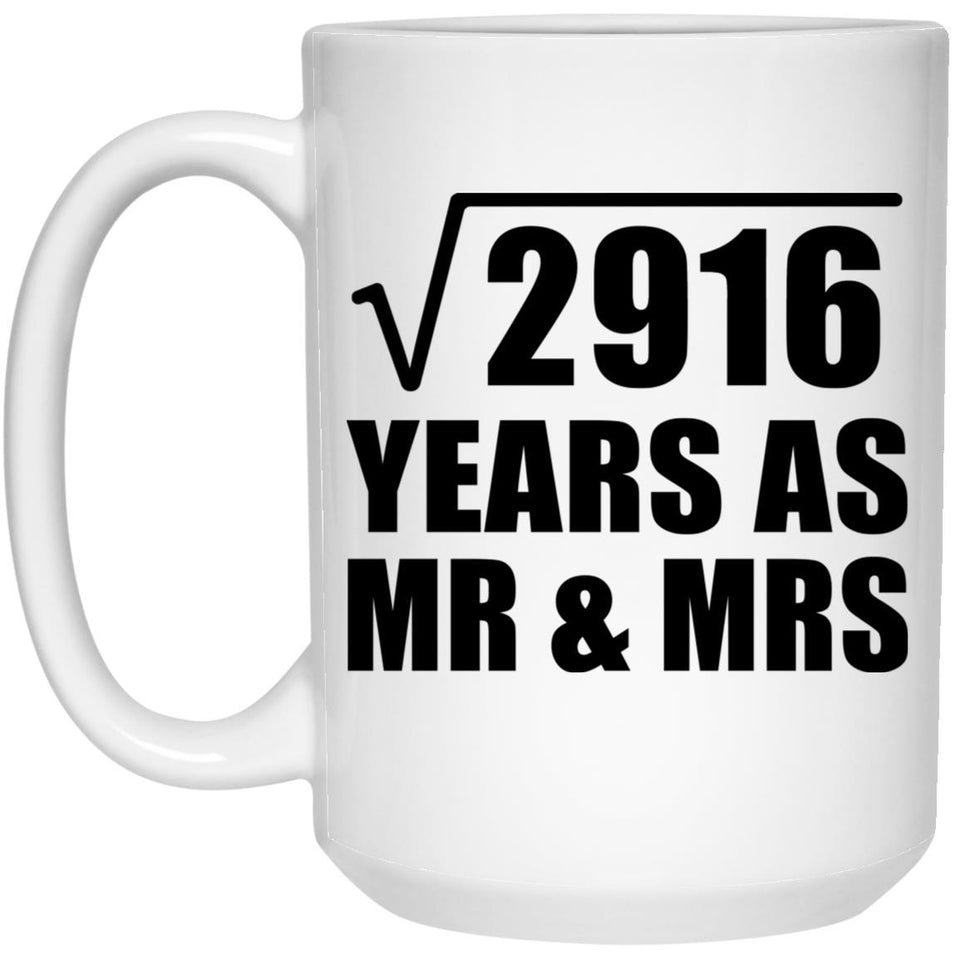 54th Anniversary Square Root of 2916 Years As Mr & Mrs - 15oz Coffee Mug