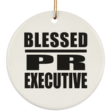 Blessed PR Executive - Circle Ornament