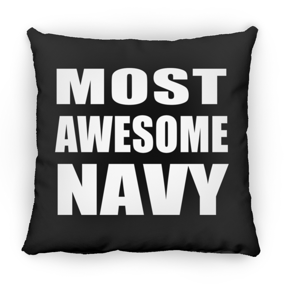 Most Awesome Navy - Throw Pillow Black