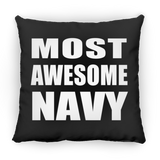 Most Awesome Navy - Throw Pillow Black