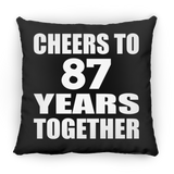 87th Anniversary Cheers To 87 Years Together - Throw Pillow Black