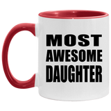 Most Awesome Daughter - 11oz Accent Mug Red