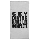 Sky Diving Makes Life Complete - Hand Towel