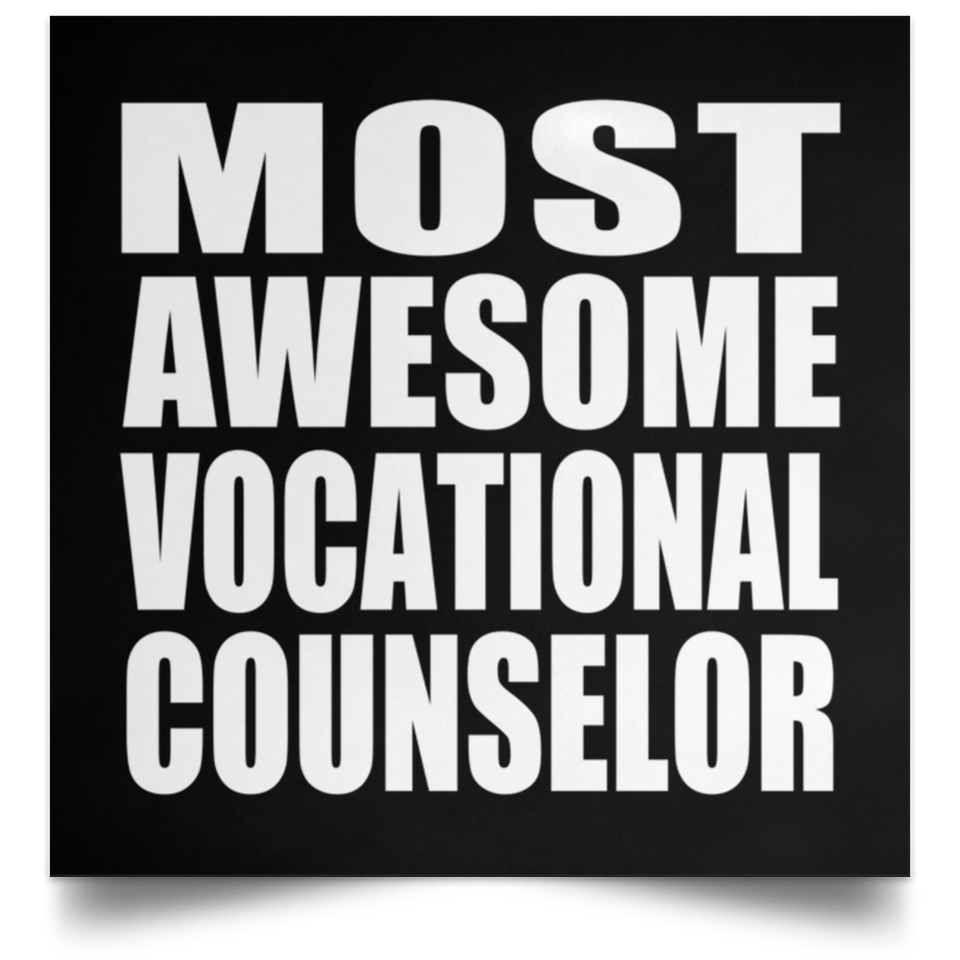 Most Awesome Vocational Counselor - Poster Square