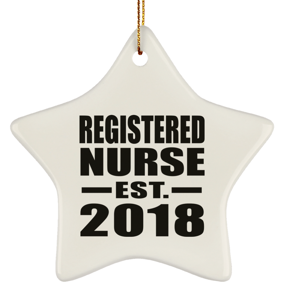 Registered Nurse Established EST. 2018 - Star Ornament