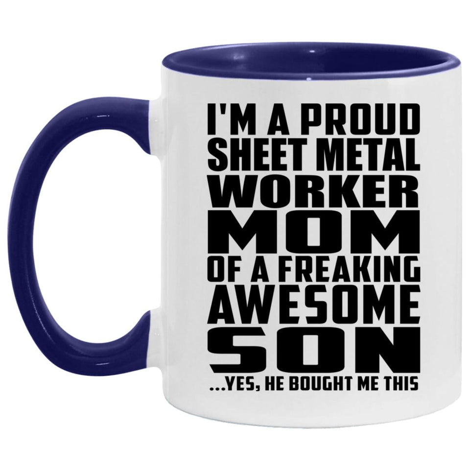 Proud Sheet Metal Worker Mom Of Awesome Son - 11oz Accent Mug Purple