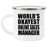 World's Okayest Online Sales Manager - 12oz Camping Mug