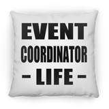 Event Coordinator Life - Throw Pillow