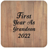 First Year As Grandson 2022 - Drink Coaster C
