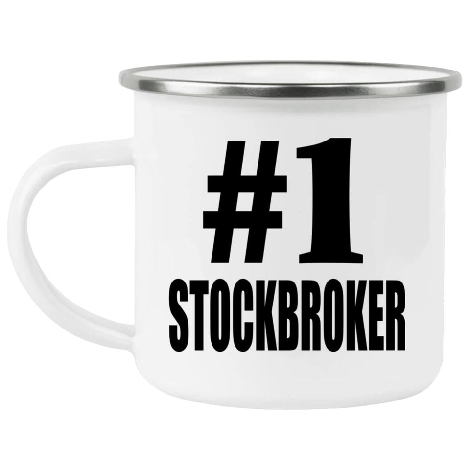 Number One #1 Stockbroker - 12oz Camping Mug