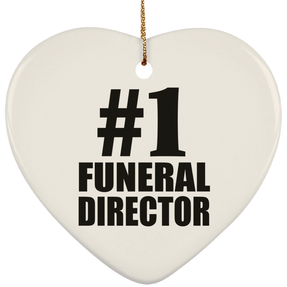 Number One #1 Funeral Director - Heart Ornament