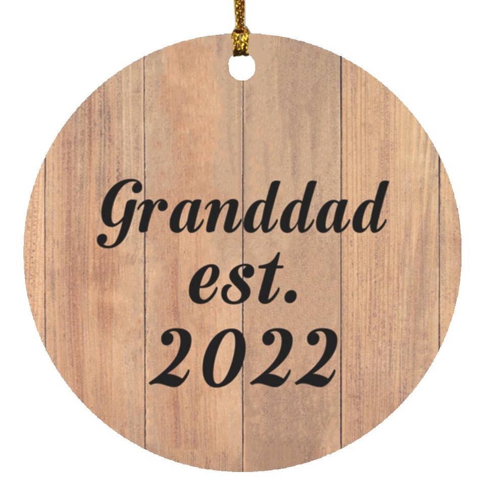 Granddad Established EST. 2022 - Circle Ornament C