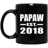 Papaw Established EST. 2018 - 11 Oz Coffee Mug Black