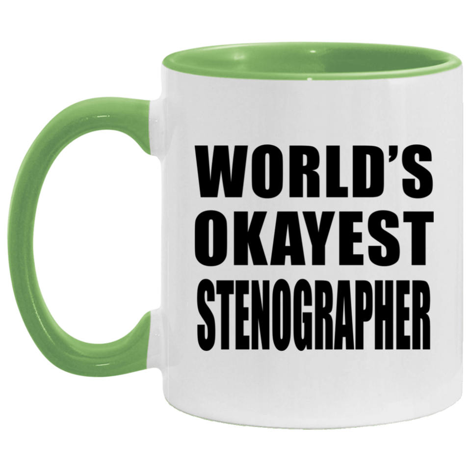 World's Okayest Stenographer - 11oz Accent Mug Green