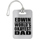 Edwin World's Okayest Dad - Luggage Bag Tag