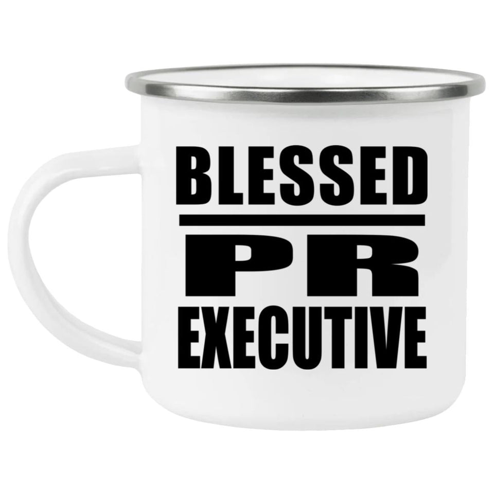 Blessed PR Executive - 12oz Camping Mug