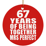 67th Anniversary 67 Years Of Being Mrs Perfect - Circle Ornament