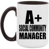 A+ Social Community Manager - 15oz Accent Mug Black