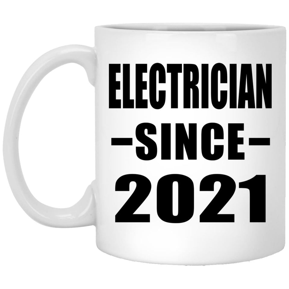 Electrician Since 2021 - 11oz Coffee Mug