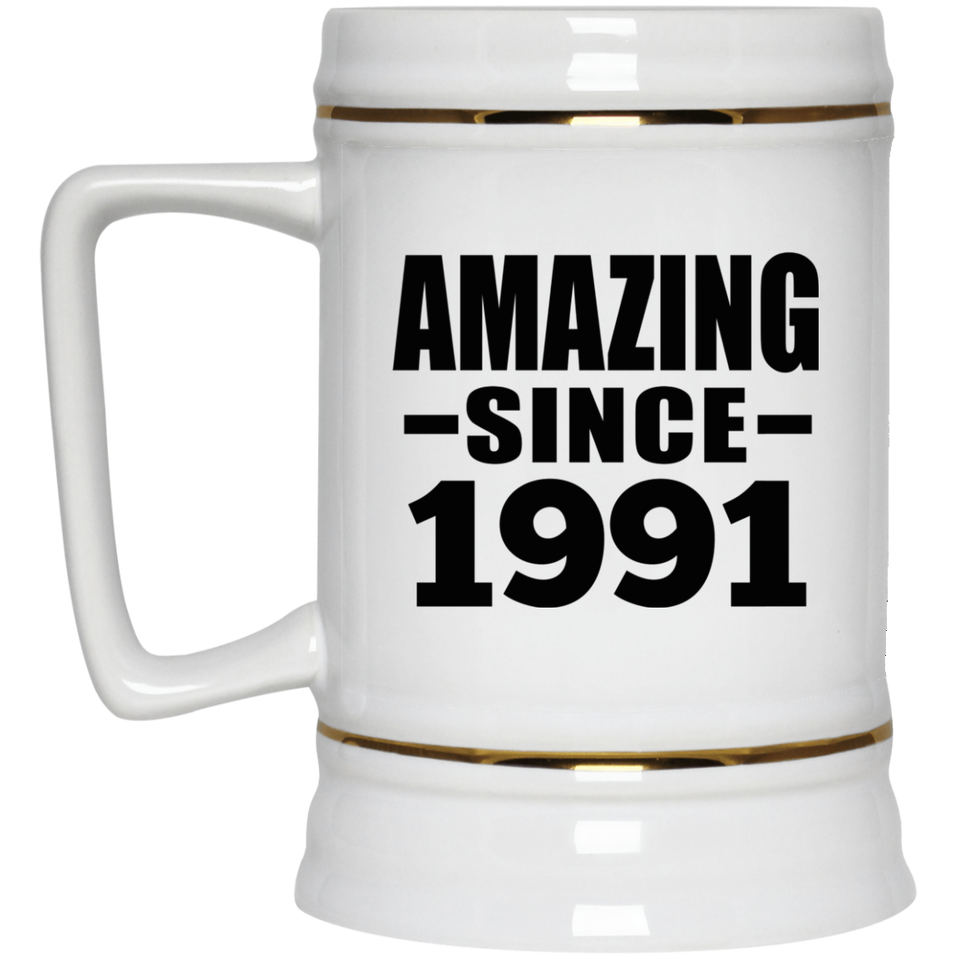 33rd Birthday Amazing Since 1991 - Beer Stein