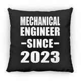Mechanical Engineer Since 2023 - Throw Pillow Black