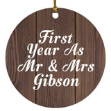 First Year As Mr & Mrs Gibson - Circle Ornament D