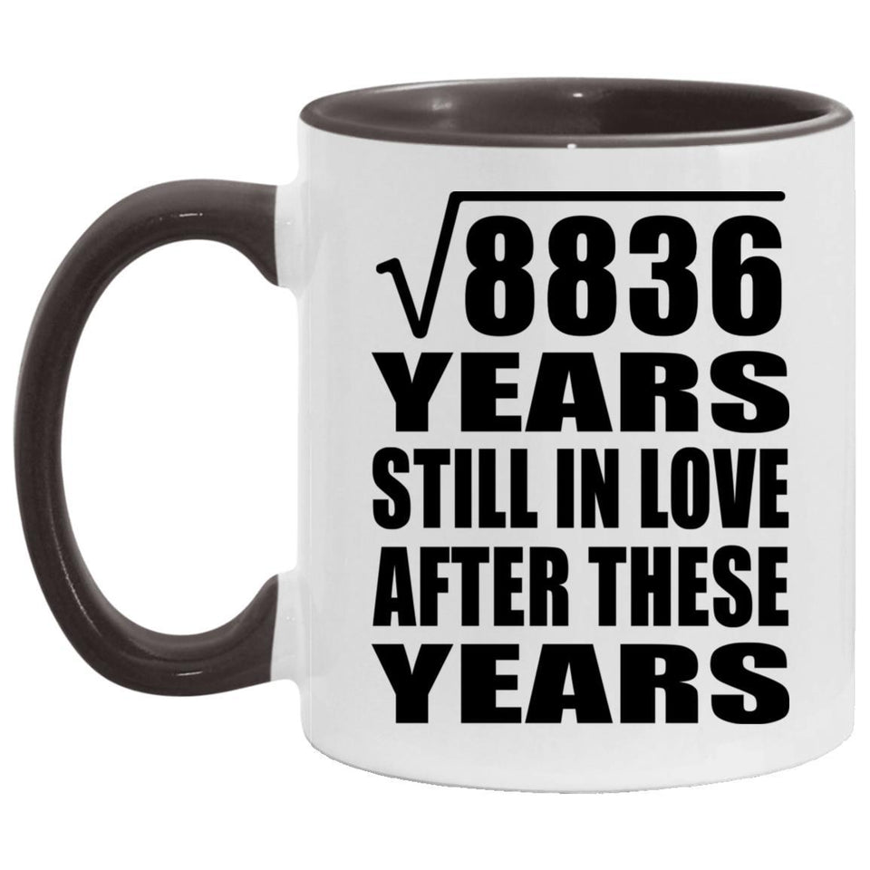 94th Anniversary Square Root of 8836 Years Still In Love - 11oz Accent Mug Black