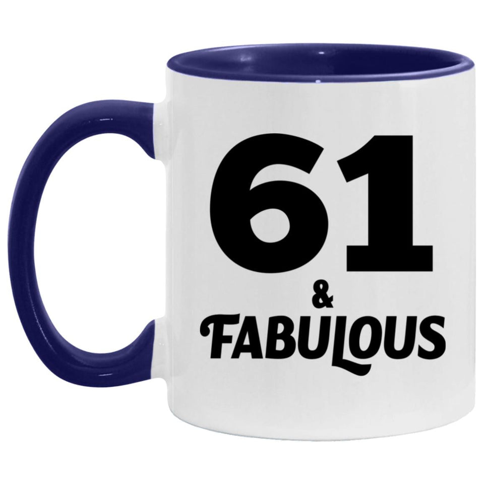 61st Birthday 61 & Fabulous - 11oz Accent Mug Purple
