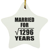 36th Anniversary Married For Square Root of 1296 Years - Star Ornament