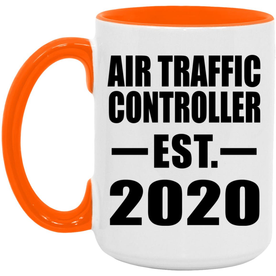 Air Traffic Controller Established EST. 2020 - 15oz Accent Mug Orange