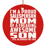 Proud Salesperson Mom Of Awesome Son - Circle Ornament