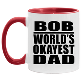 Bob World's Okayest Dad - 11oz Accent Mug Red