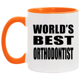 World's Best Orthodontist - 11oz Accent Mug Orange