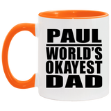 Paul World's Okayest Dad - 11oz Accent Mug Orange