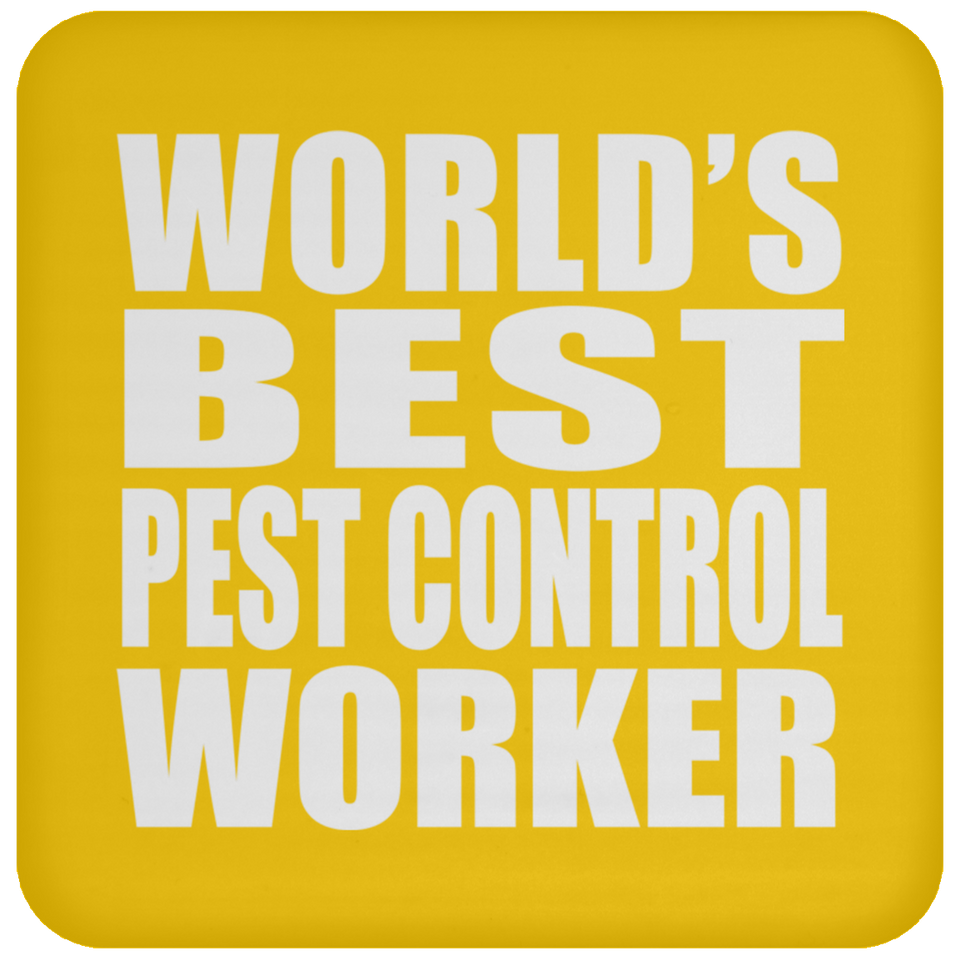 World's Best Pest Control Worker - Drink Coaster