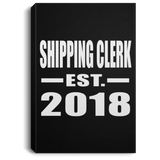 Shipping Clerk Established EST. 2018 - Canvas Portrait