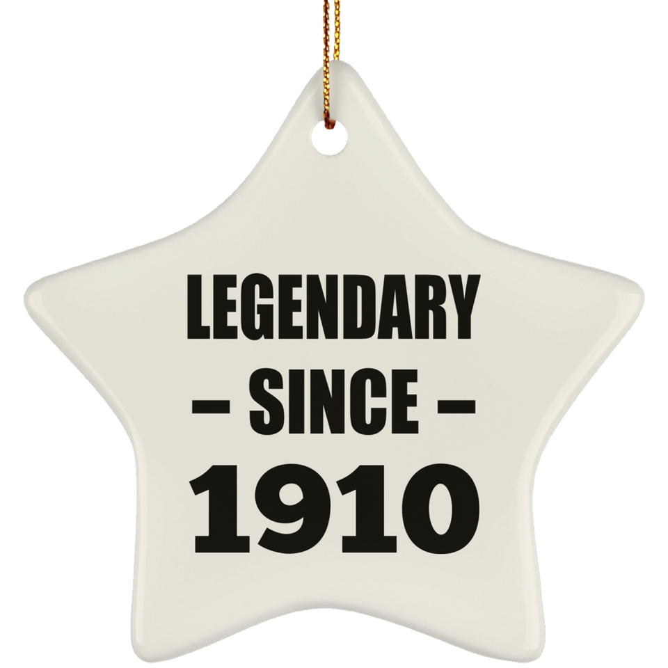 114th Birthday Legendary Since 1910 - Star Ornament
