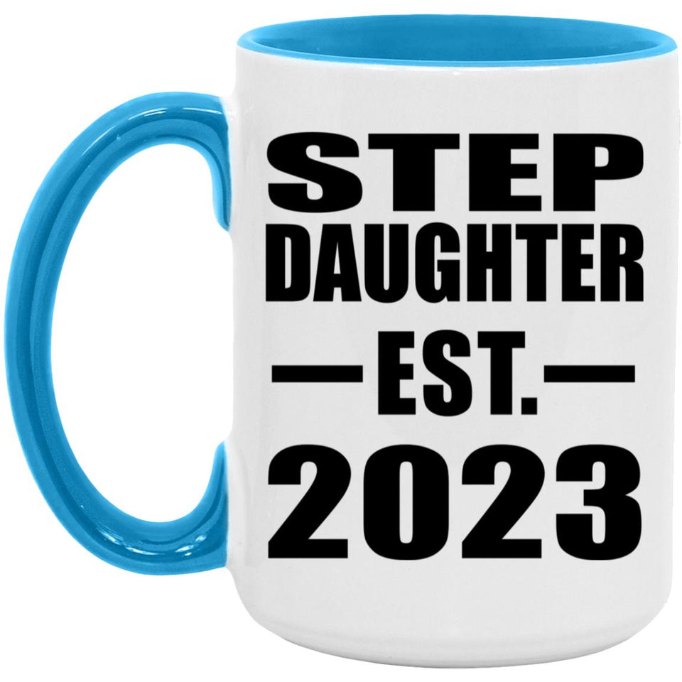 Step Daughter Established EST. 2023 - 15oz Accent Mug Blue