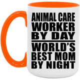Animal Care Worker By Day World's Best Mom By Night - 15oz Accent Mug Orange