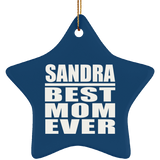Sandra Best Mom Ever - Star Ornament