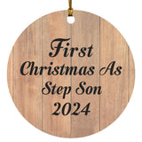 First Christmas As Step Son 2024 - Circle Ornament C