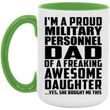 Proud Military Personnel Dad Of Awesome Daughter - 15oz Accent Mug Green