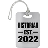 Historian Established EST. 2022 - Luggage Bag Tag