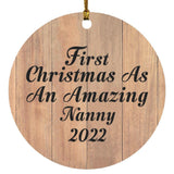 First Christmas As An Amazing Nanny 2022 - Circle Ornament C